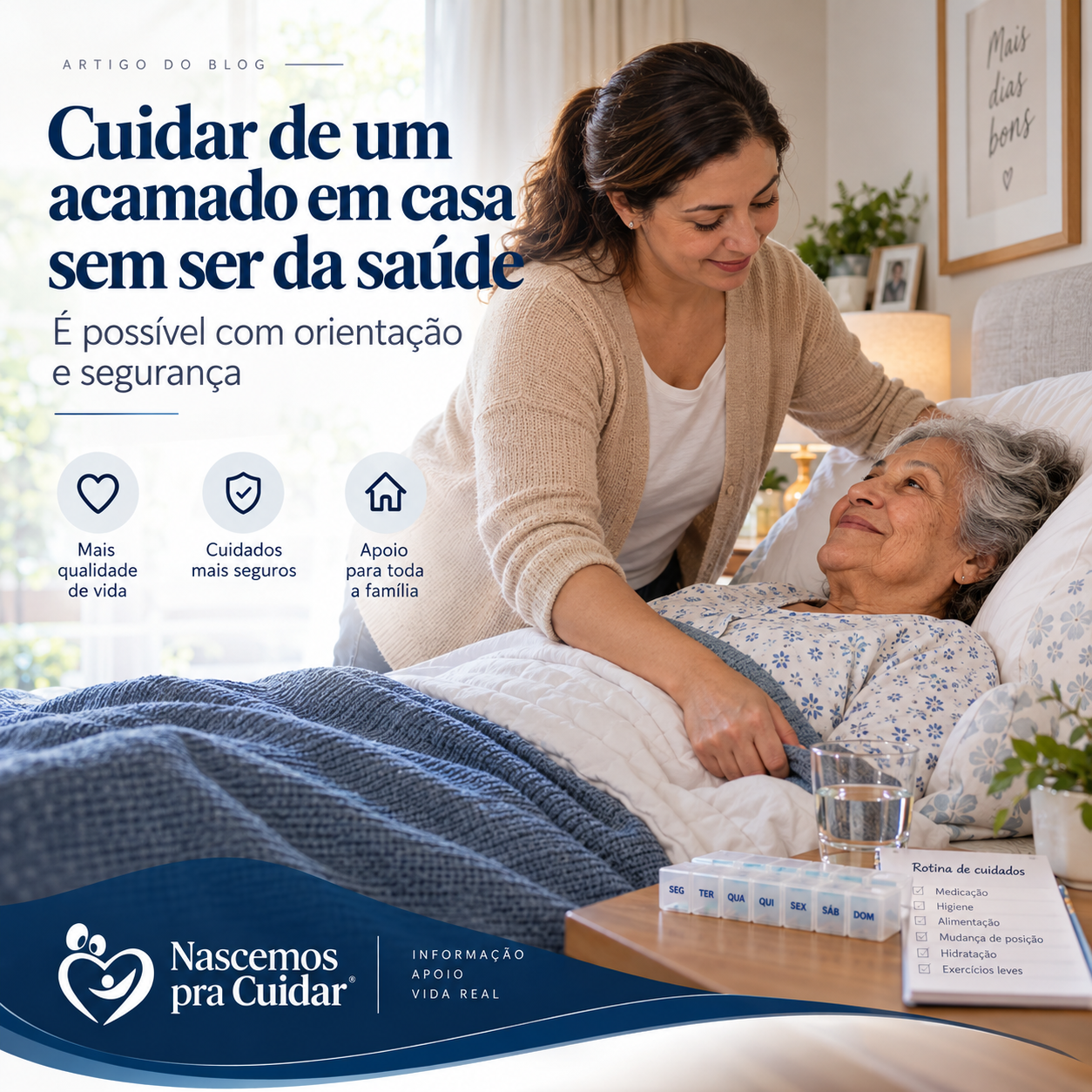 Capa: Cuidar de um acamado em casa sem ser da saúde